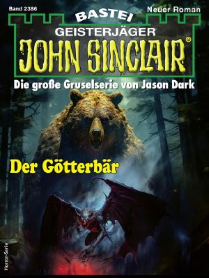 [John Sinclair 2386] • Der Götterbär